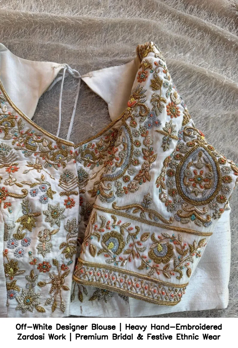 Off-White Designer Blouse | Heavy Hand-Embroidered Zardosi Work | Premium Bridal & Festive Ethnic Wear 6