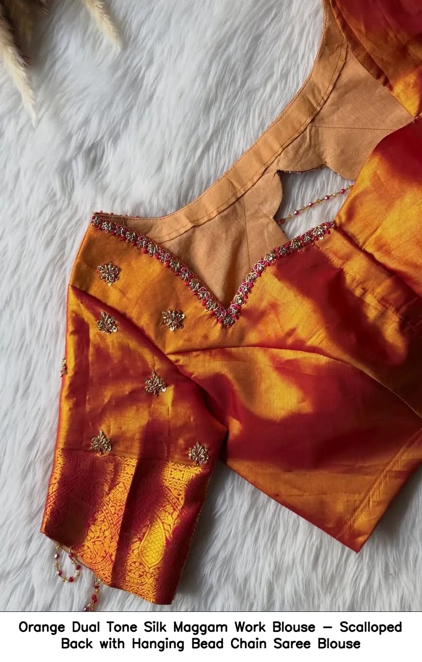 Orange Dual Tone Silk Maggam Work Blouse - Scalloped Back with Hanging Bead Chain Saree Blouse 3