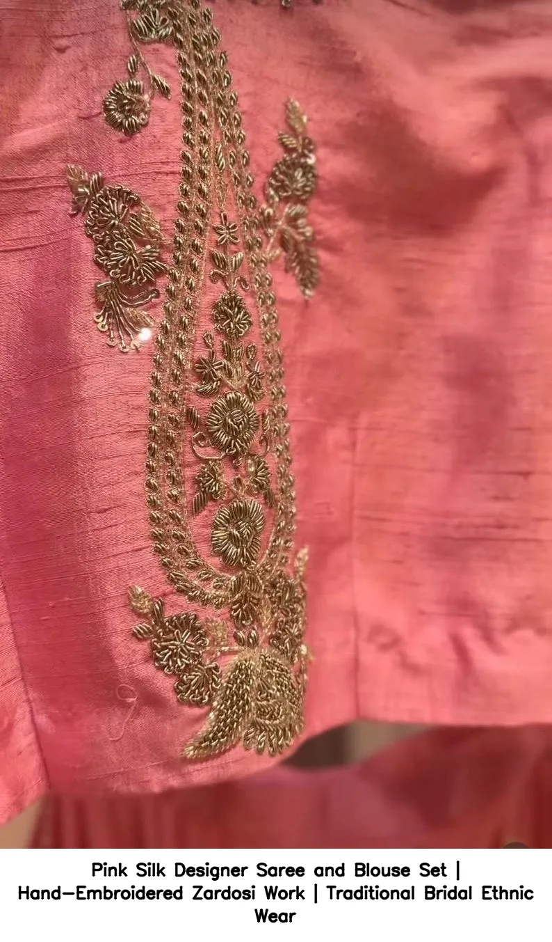 Pink Silk Designer Saree and Blouse Set | Hand-Embroidered Zardosi Work | Traditional Bridal Ethnic Wear 3