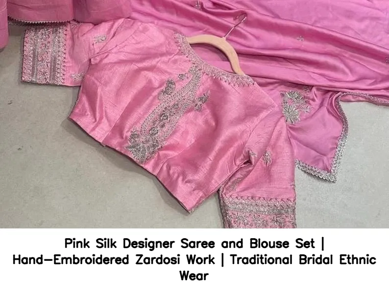 Pink Silk Designer Saree and Blouse Set | Hand-Embroidered Zardosi Work | Traditional Bridal Ethnic Wear 4