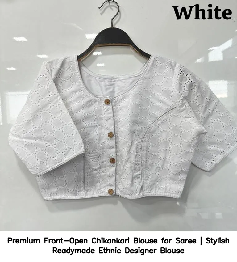 Premium Front-Open Chikankari Blouse for Saree | Stylish Readymade Ethnic Designer Blouse 7