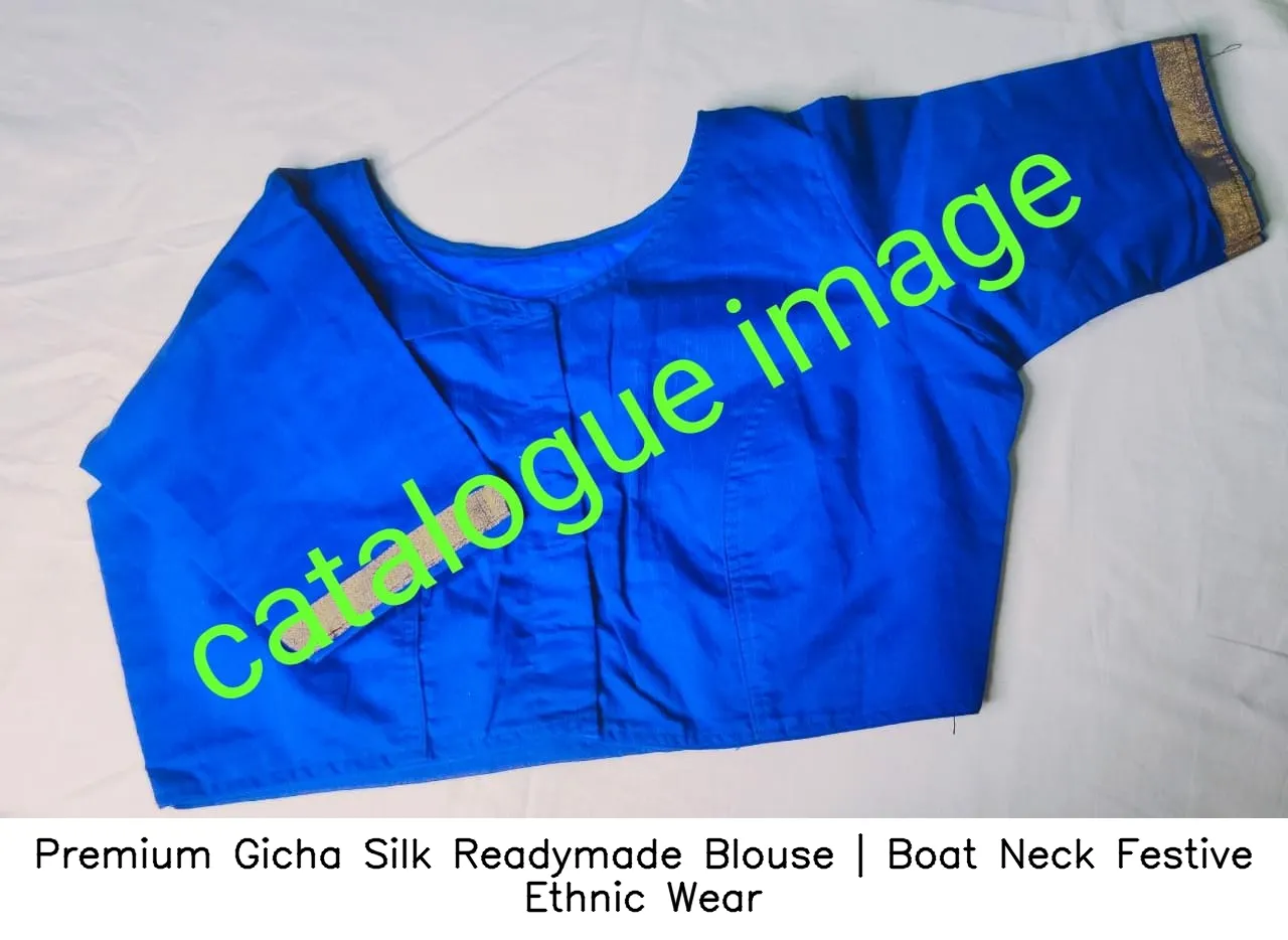 Premium Gicha Silk Readymade Blouse | Boat Neck Festive Ethnic Wear 8