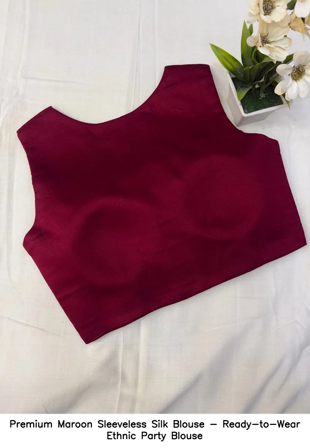 Premium Maroon Sleeveless Silk Blouse - Ready-to-Wear Ethnic Party Blouse 1