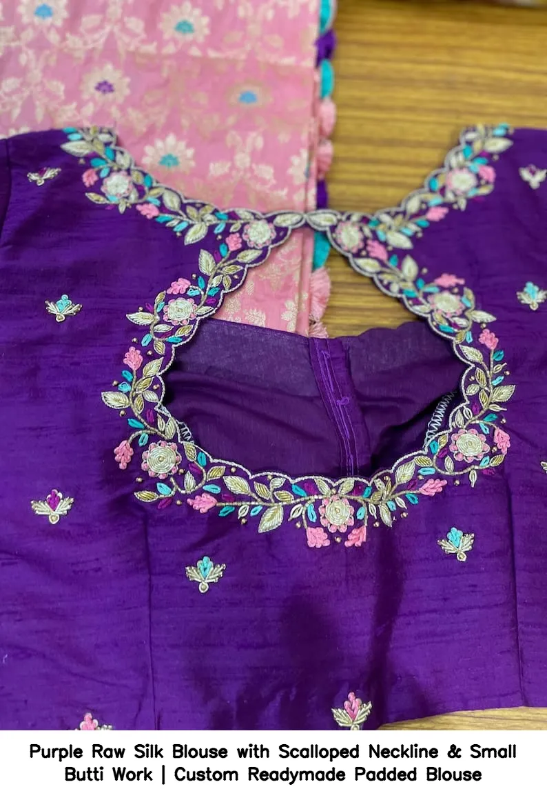 Purple Raw Silk Blouse with Scalloped Neckline & Small Butti Work | Custom Readymade Padded Blouse 6