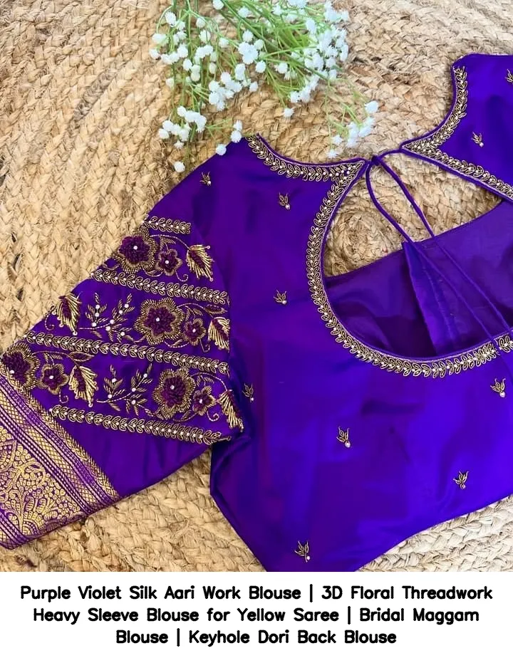Purple Violet Silk Aari Work Blouse | 3D Floral Threadwork Heavy Sleeve Blouse for Yellow Saree | Bridal Maggam Blouse | Keyhole Dori Back Blouse 2