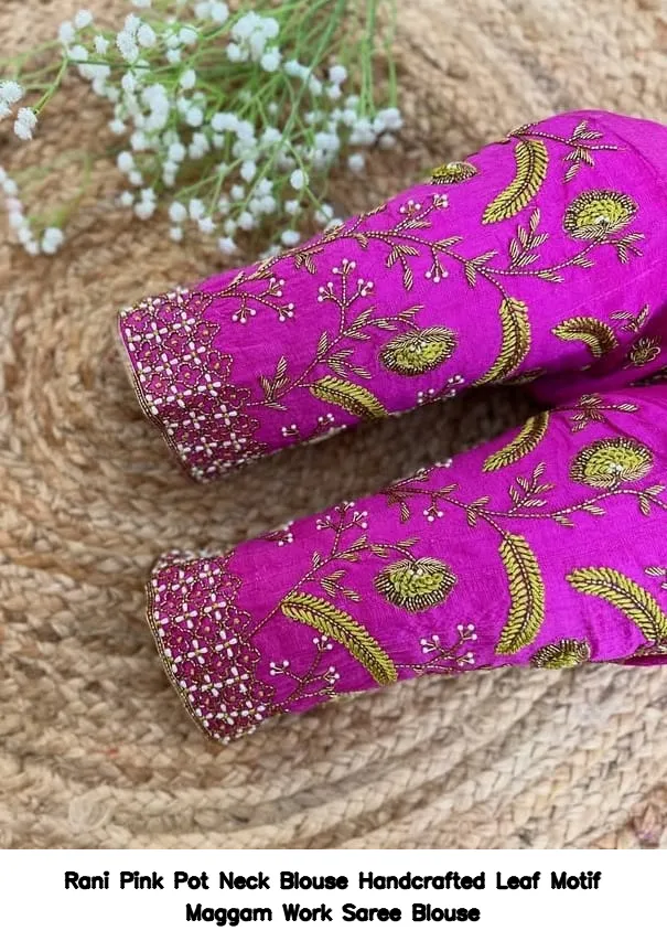 Rani Pink Pot Neck Blouse  Handcrafted Leaf Motif Maggam Work Saree Blouse 2