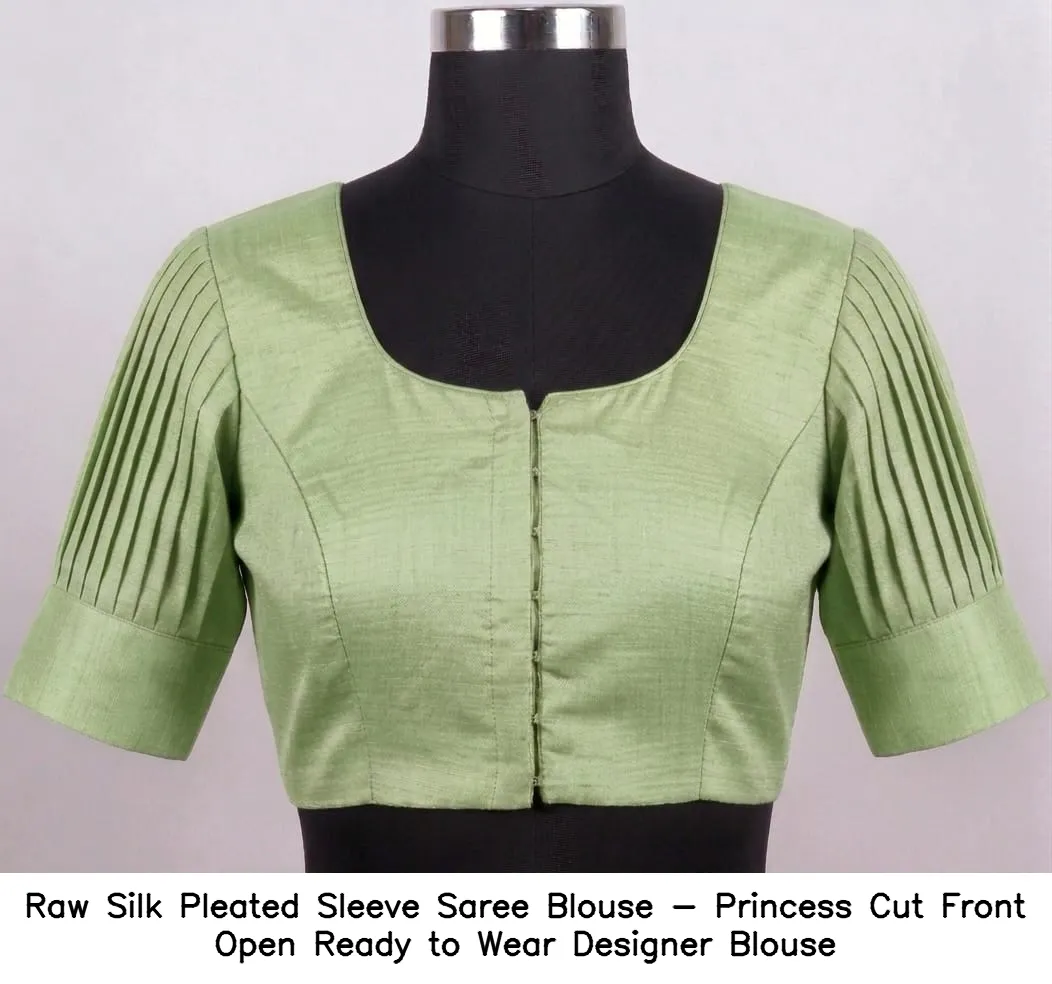 Raw Silk Pleated Sleeve Saree Blouse - Princess Cut Front Open Ready to Wear Designer Blouse 3