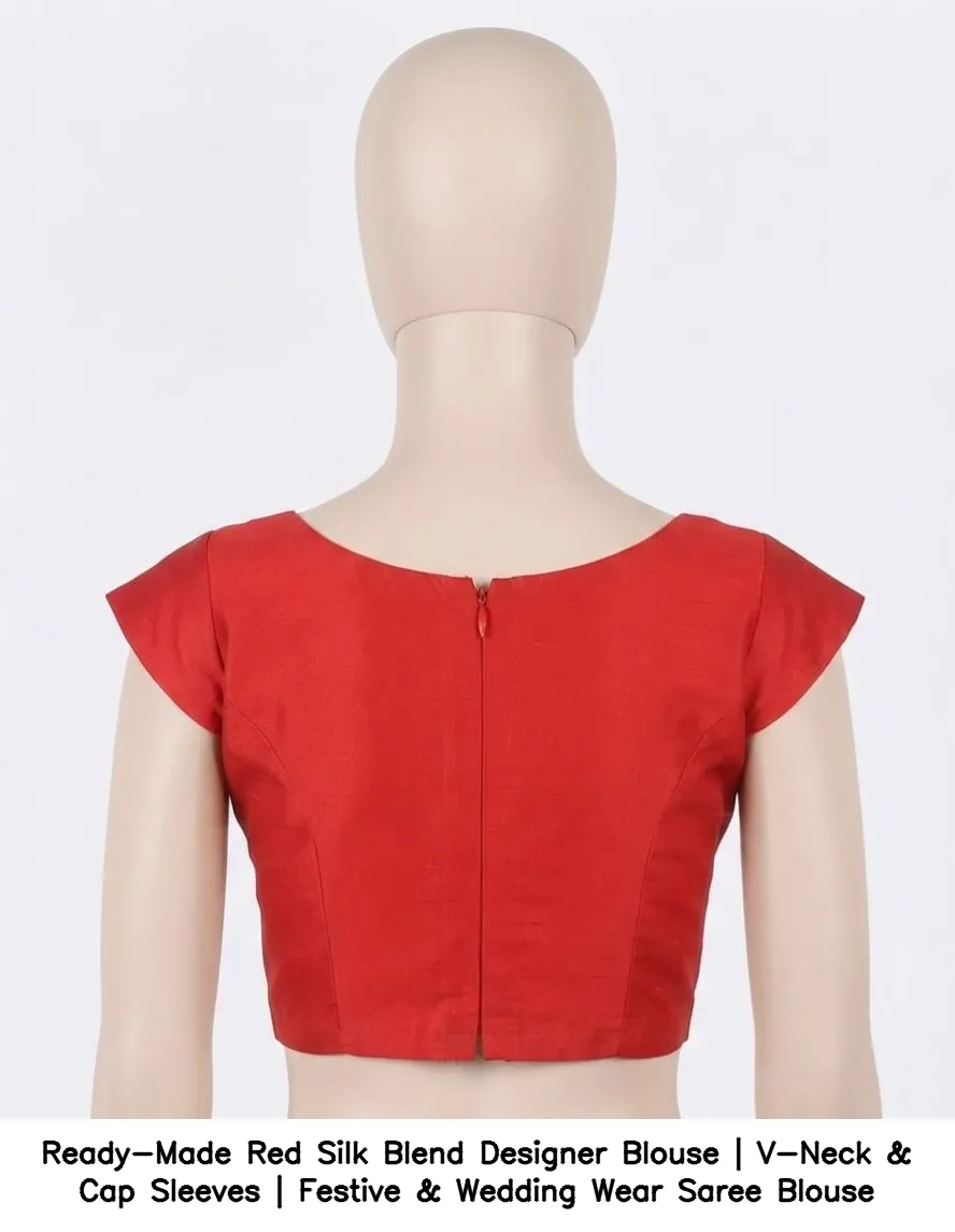 Ready-Made Red Silk Blend Designer Blouse | V-Neck & Cap Sleeves | Festive & Wedding Wear Saree Blouse 4