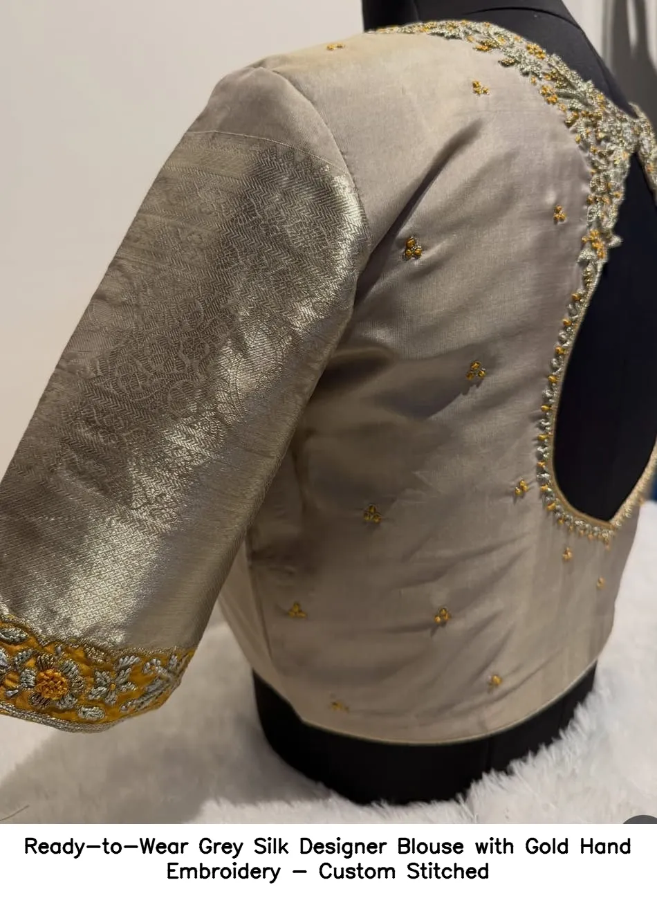 Ready-to-Wear Grey Silk Designer Blouse with Gold Hand Embroidery - Custom Stitched 3