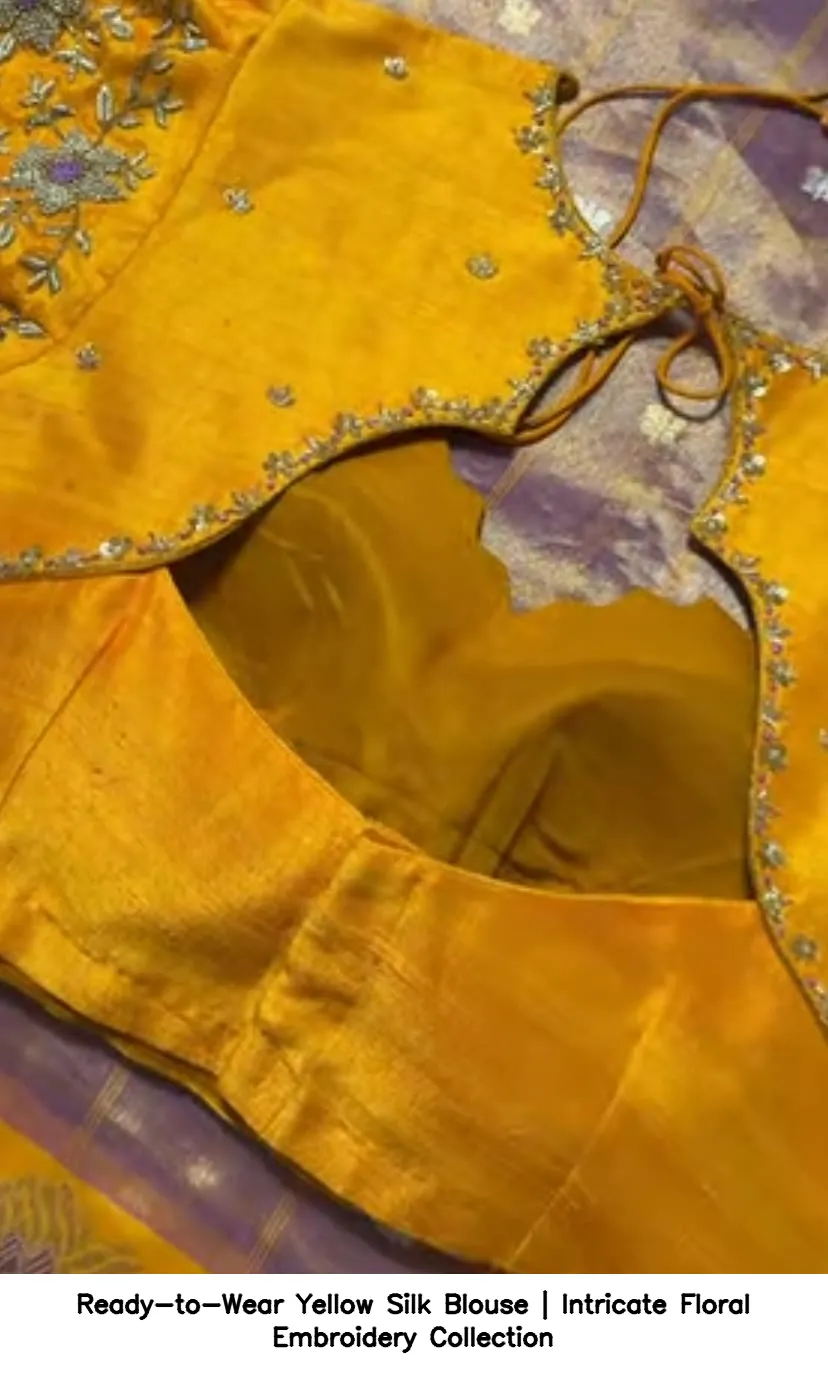 Ready-to-Wear Yellow Silk Blouse | Intricate Floral Embroidery Collection 4