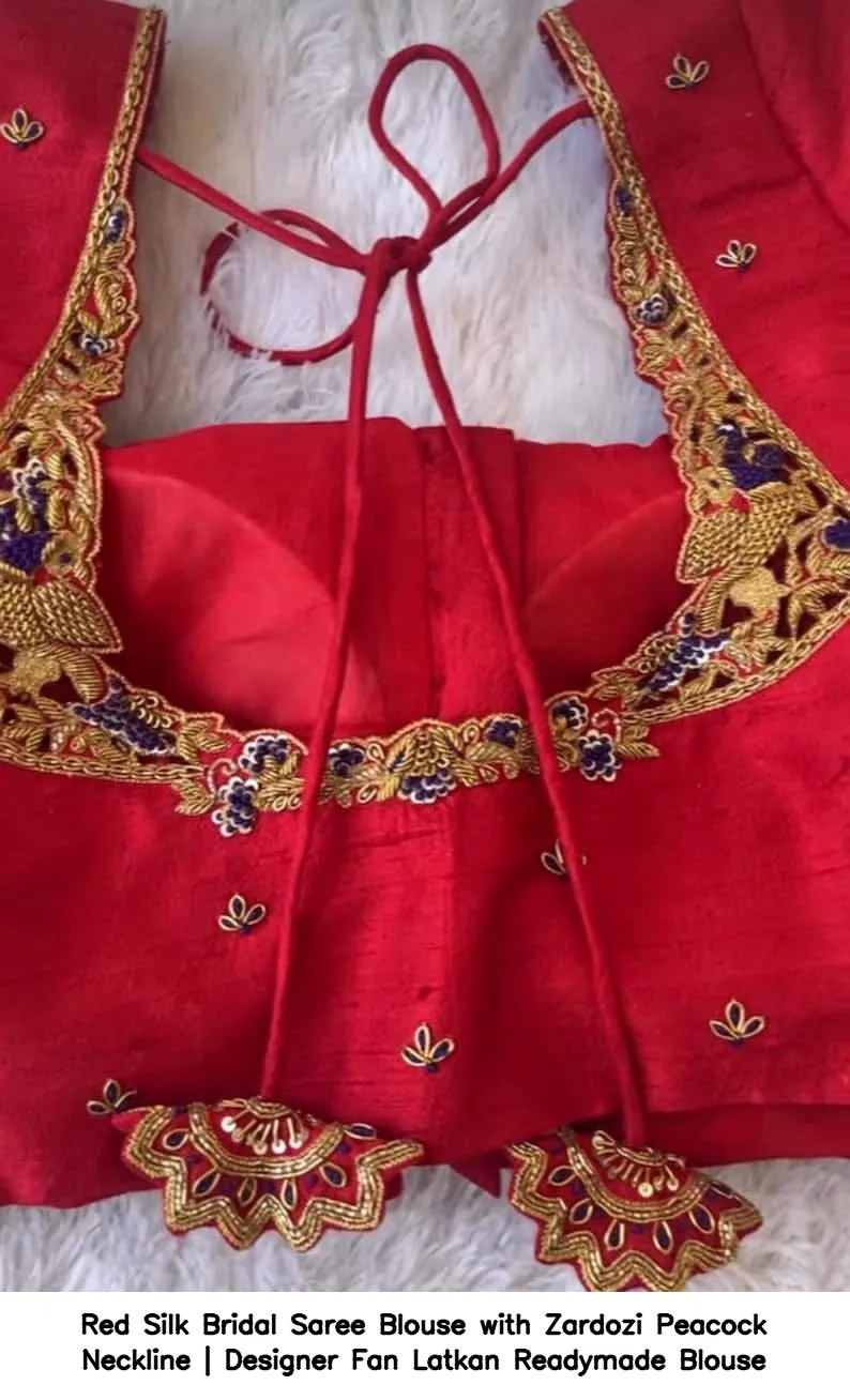 Red Silk Bridal Saree Blouse with Zardozi Peacock Neckline | Designer Fan Latkan Readymade Blouse 3