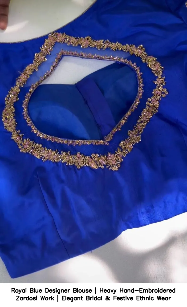 Royal Blue Designer Blouse | Heavy Hand-Embroidered Zardosi Work | Elegant Bridal & Festive Ethnic Wear 3