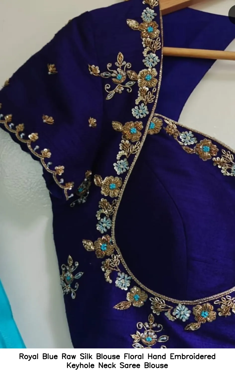 Royal Blue Raw Silk Blouse – Floral Hand Embroidered Keyhole Neck Saree Blouse 3