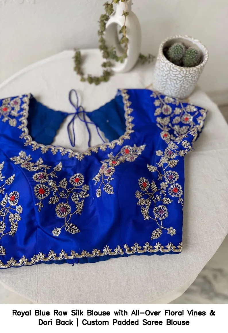 Royal Blue Raw Silk Blouse with All-Over Floral Vines & Dori Back | Custom Padded Saree Blouse 3