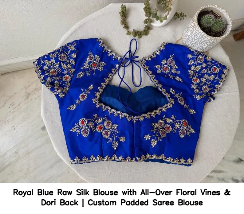 Royal Blue Raw Silk Blouse with All-Over Floral Vines & Dori Back | Custom Padded Saree Blouse 4