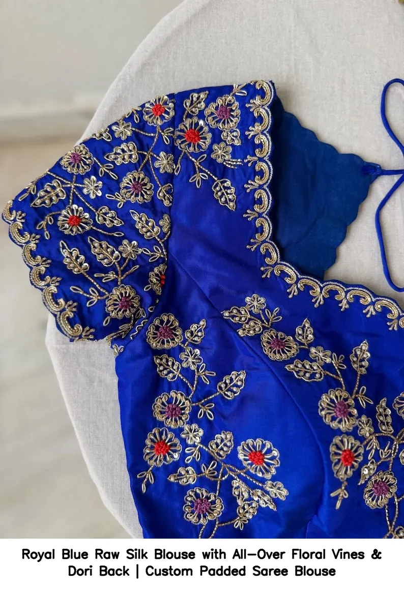 Royal Blue Raw Silk Blouse with All-Over Floral Vines & Dori Back | Custom Padded Saree Blouse 5