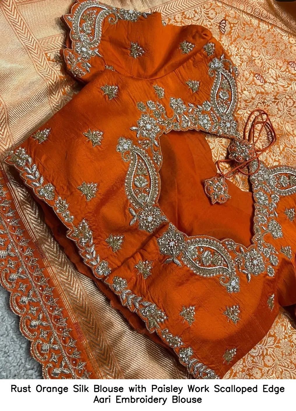 Rust Orange Silk Blouse with Paisley Work – Scalloped Edge Aari Embroidery Blouse 3