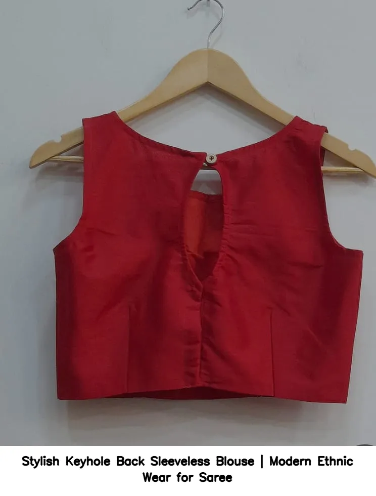 Stylish Keyhole Back Sleeveless Blouse | Modern Ethnic Wear for Saree 3
