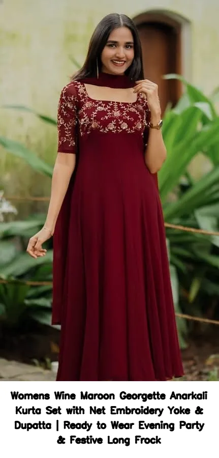 Women’s Wine Maroon Georgette Anarkali Kurta Set with Net Embroidery Yoke & Dupatta | Ready to Wear Evening Party & Festive Long Frock 3
