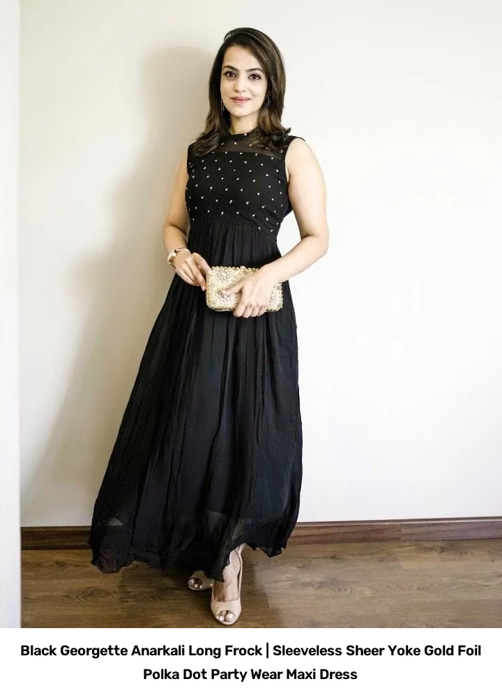 Black Georgette Anarkali Long Frock | Sleeveless Sheer Yoke Gold Foil Polka Dot Party Wear Maxi Dress 2