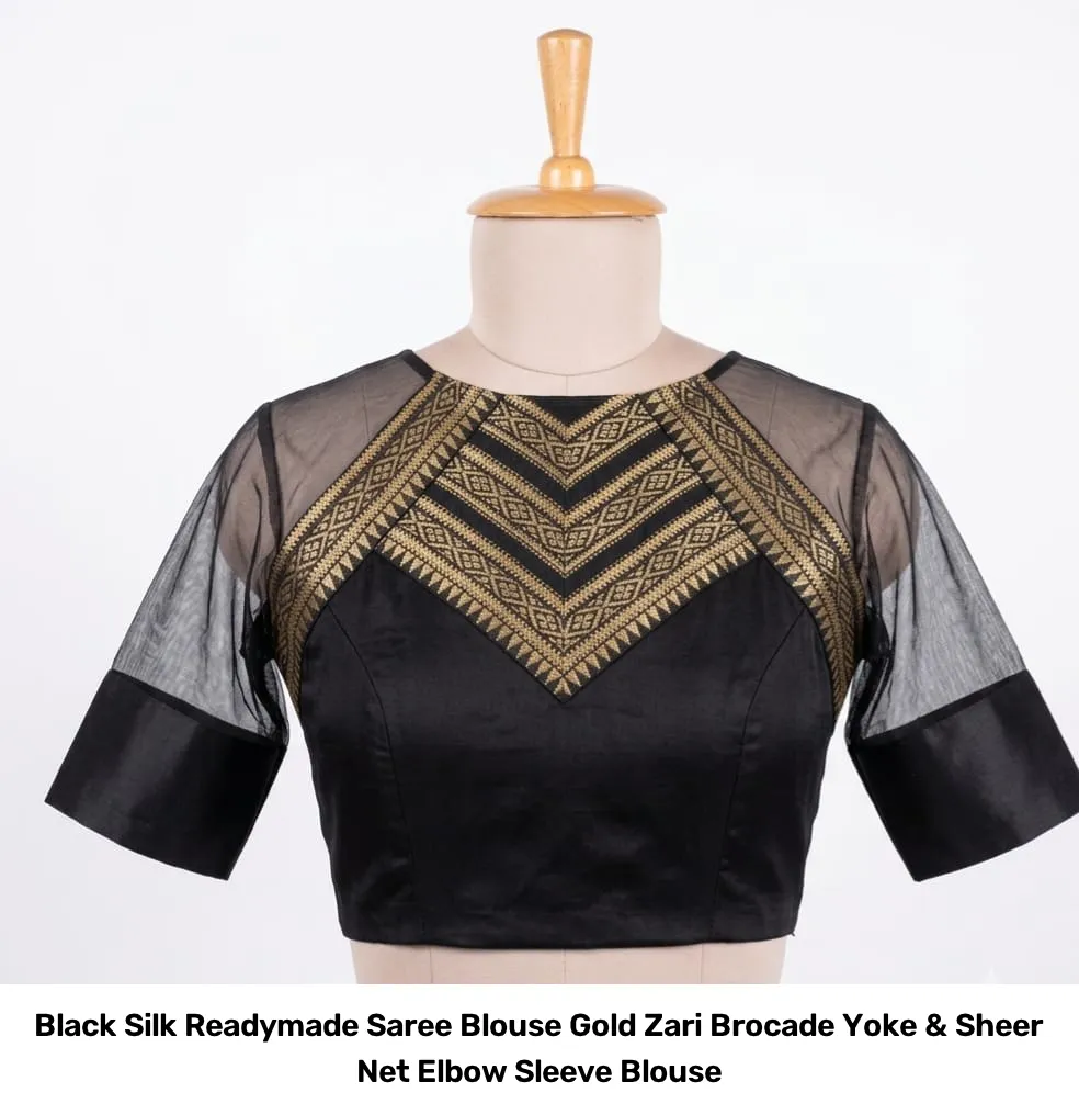 Black Silk Readymade Saree Blouse – Gold Zari Brocade Yoke & Sheer Net Elbow Sleeve Blouse 3