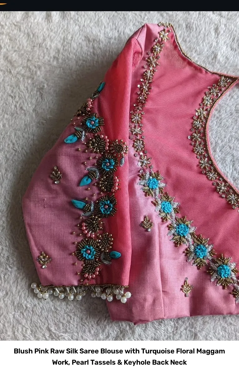 Blush Pink Raw Silk Saree Blouse with Turquoise Floral Maggam Work, Pearl Tassels & Keyhole Back Neck 2