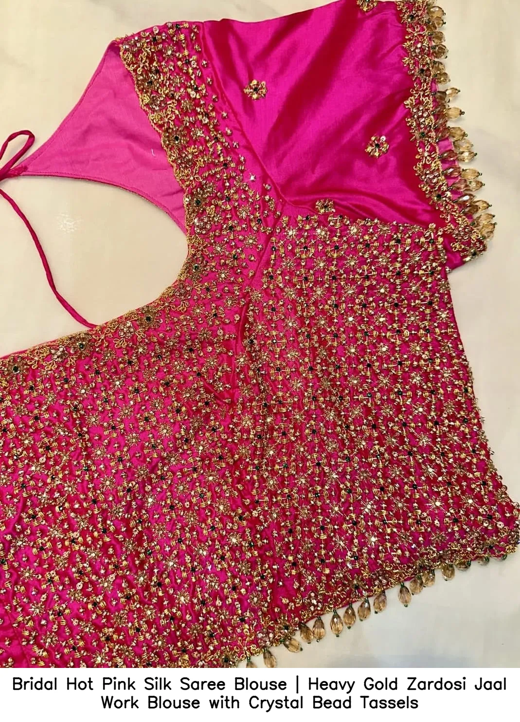 Bridal Hot Pink Silk Saree Blouse | Heavy Gold Zardosi Jaal Work Blouse with Crystal Bead Tassels 4