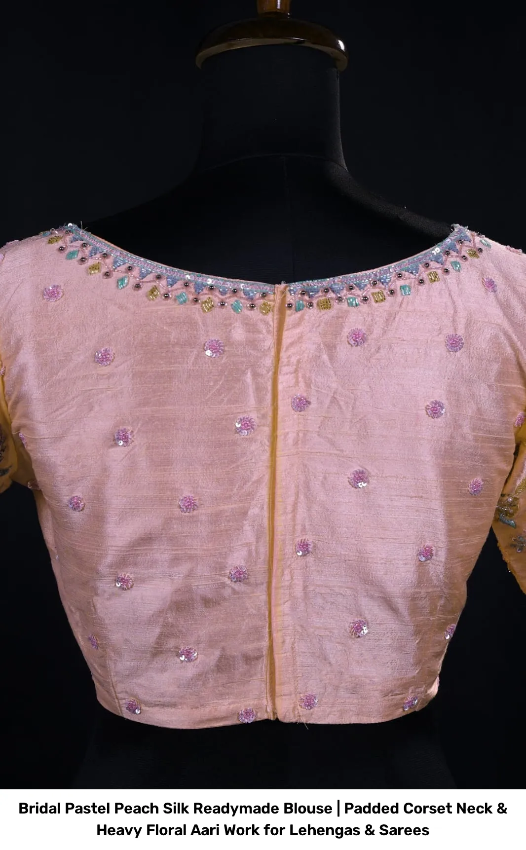 Bridal Pastel Peach Silk Readymade Blouse | Padded Corset Neck & Heavy Floral Aari Work for Lehengas & Sarees 5