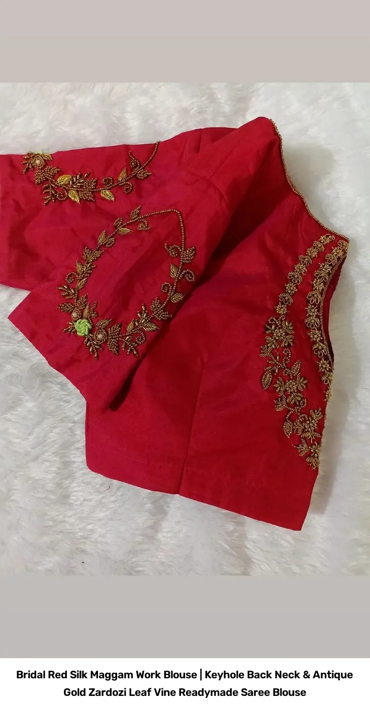 Bridal Red Silk Maggam Work Blouse | Keyhole Back Neck & Antique Gold Zardozi Leaf Vine Readymade Saree Blouse 2
