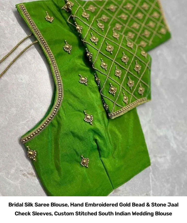 Bridal Silk Saree Blouse, Hand Embroidered Gold Bead & Stone Jaal Check Sleeves, Custom Stitched South Indian Wedding Blouse 3