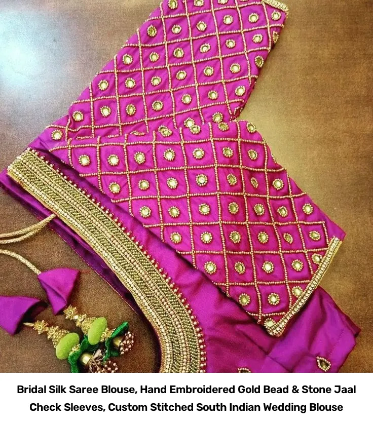 Bridal Silk Saree Blouse, Hand Embroidered Gold Bead & Stone Jaal Check Sleeves, Custom Stitched South Indian Wedding Blouse 4