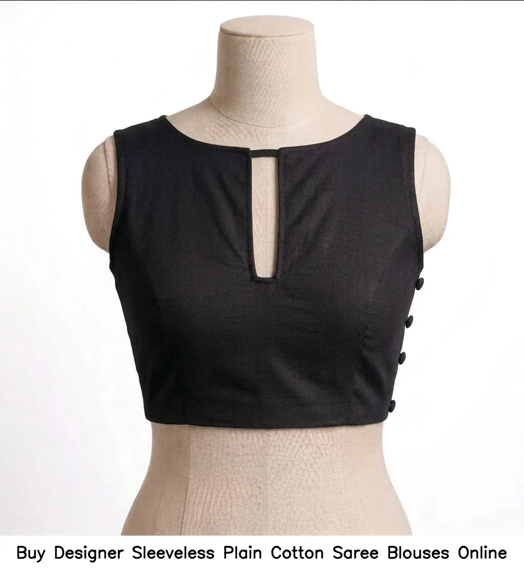 Buy Designer Sleeveless Plain Cotton Saree Blouses Online 6