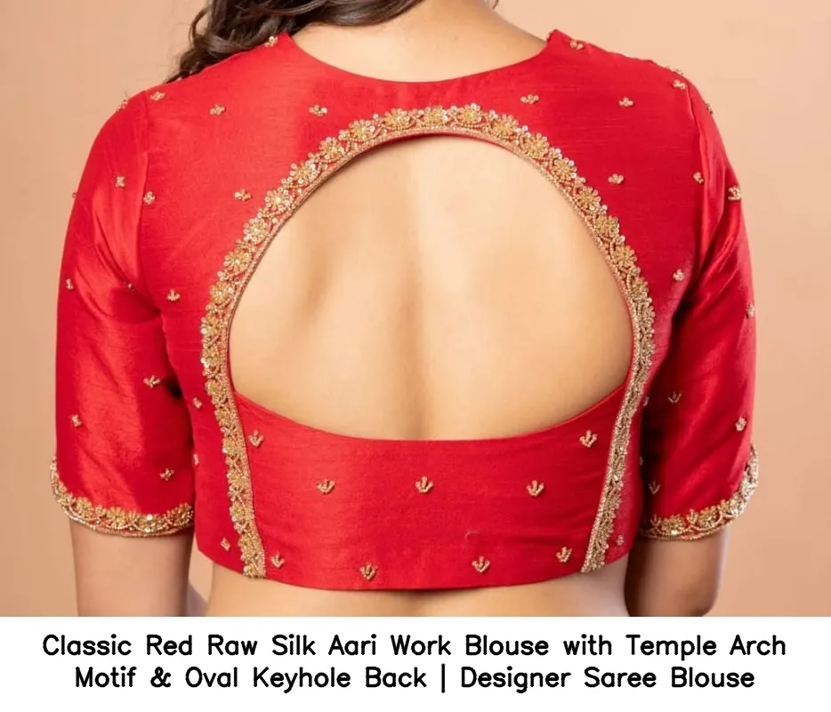 Classic Red Raw Silk Aari Work Blouse with Temple Arch Motif & Oval Keyhole Back | Designer Saree Blouse 3