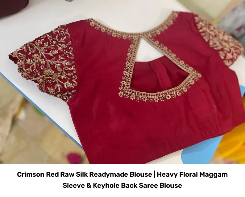 Crimson Red Raw Silk Readymade Blouse | Heavy Floral Maggam Sleeve & Keyhole Back Saree Blouse 4