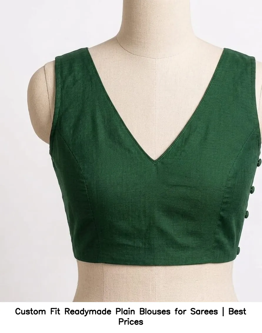 Custom Fit Readymade Plain Blouses for Sarees | Best Prices 6