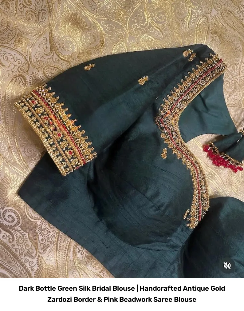 Dark Bottle Green Silk Bridal Blouse | Handcrafted Antique Gold Zardozi Border & Pink Beadwork Saree Blouse 3
