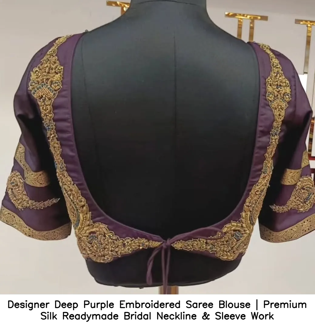 Designer Deep Purple Embroidered Saree Blouse | Premium Silk Readymade Bridal Neckline & Sleeve Work 2