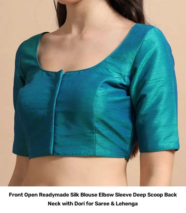 Front Open Readymade Silk Blouse – Elbow Sleeve Deep Scoop Back Neck with Dori for Saree & Lehenga 3