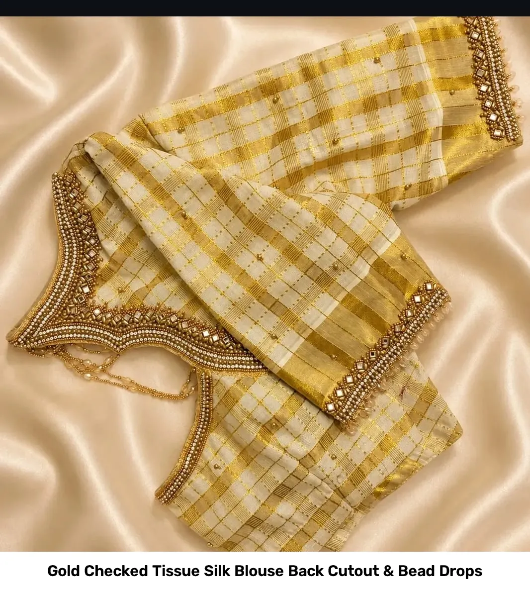 Gold Checked Tissue Silk Blouse – Back Cutout & Bead Drops 3