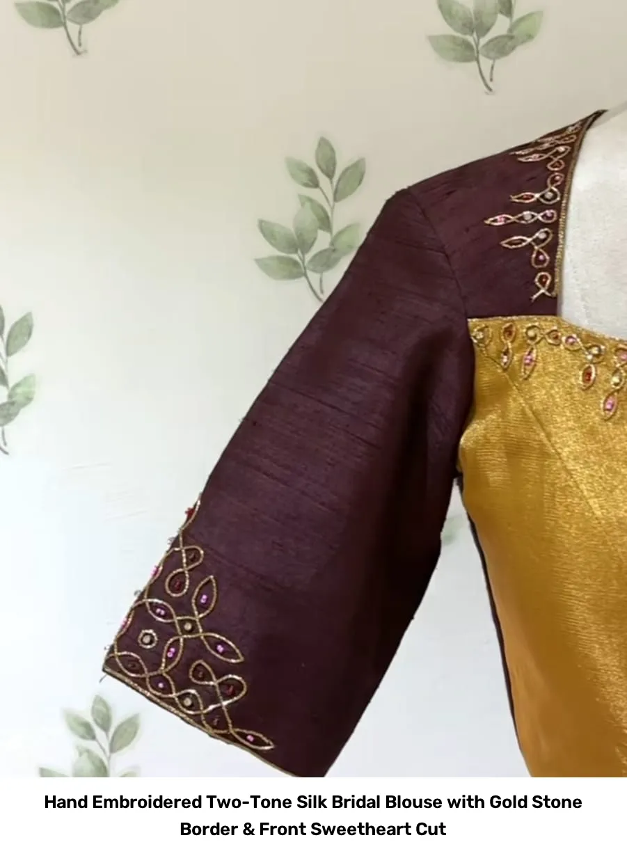 Hand Embroidered Two-Tone Silk Bridal Blouse with Gold Stone Border & Front Sweetheart Cut 3