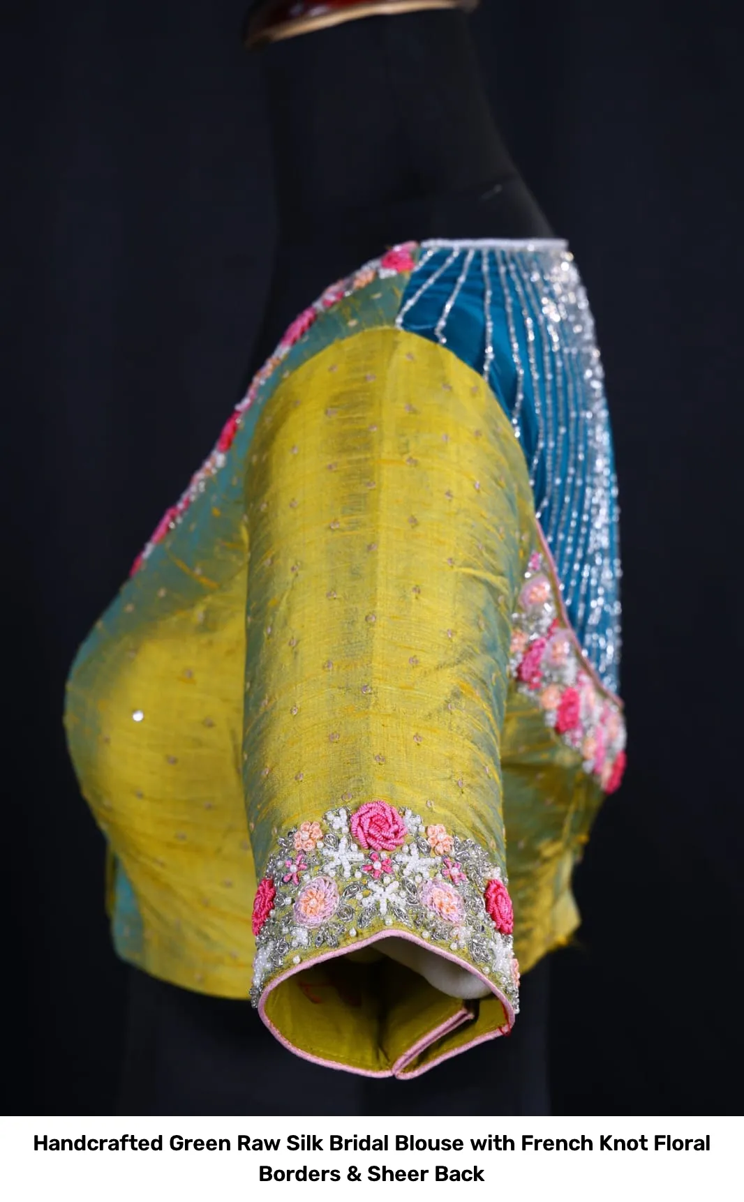 Handcrafted Green Raw Silk Bridal Blouse with French Knot Floral Borders & Sheer Back 5