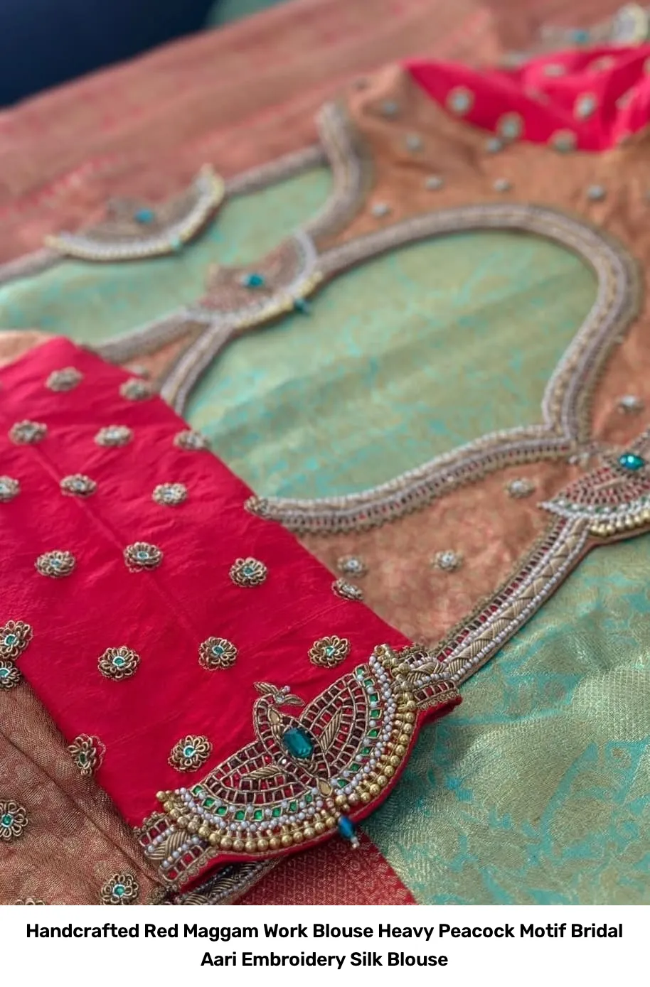 Handcrafted Red Maggam Work Blouse – Heavy Peacock Motif Bridal Aari Embroidery Silk Blouse 3