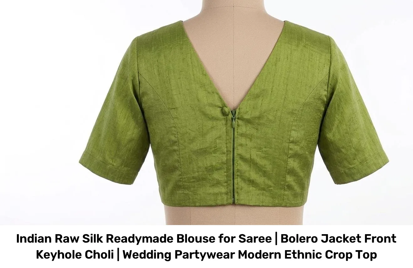 Indian Raw Silk Readymade Blouse for Saree | Bolero Jacket Front Keyhole Choli | Wedding Partywear Modern Ethnic Crop Top 4