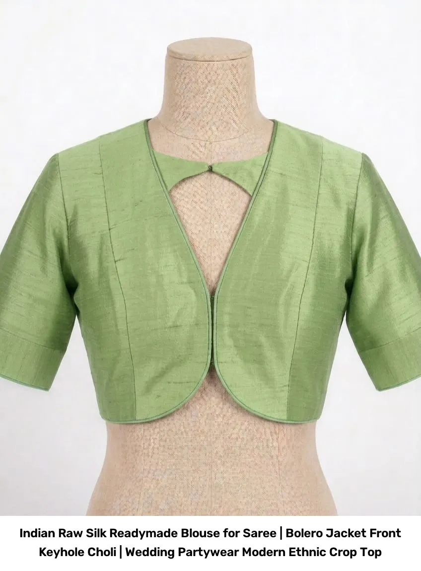Indian Raw Silk Readymade Blouse for Saree | Bolero Jacket Front Keyhole Choli | Wedding Partywear Modern Ethnic Crop Top 5