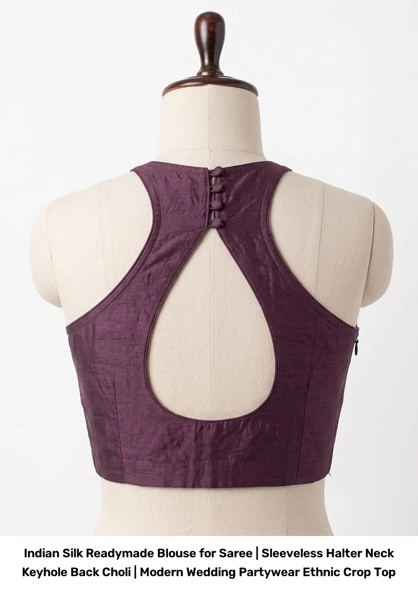 Indian Silk Readymade Blouse for Saree | Sleeveless Halter Neck Keyhole Back Choli | Modern Wedding Partywear Ethnic Crop Top 5