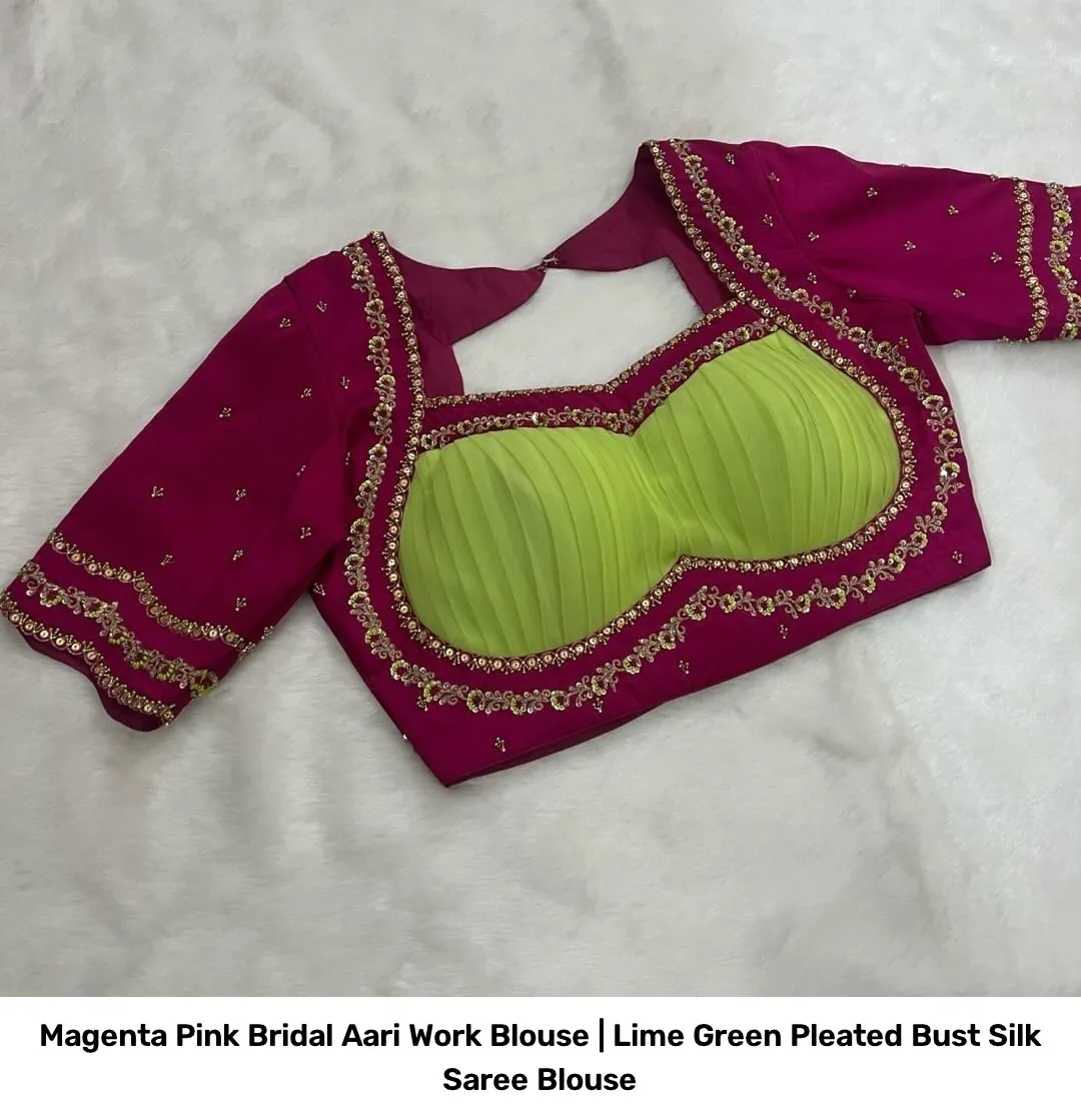 Magenta Pink Bridal Aari Work Blouse | Lime Green Pleated Bust Silk Saree Blouse 4