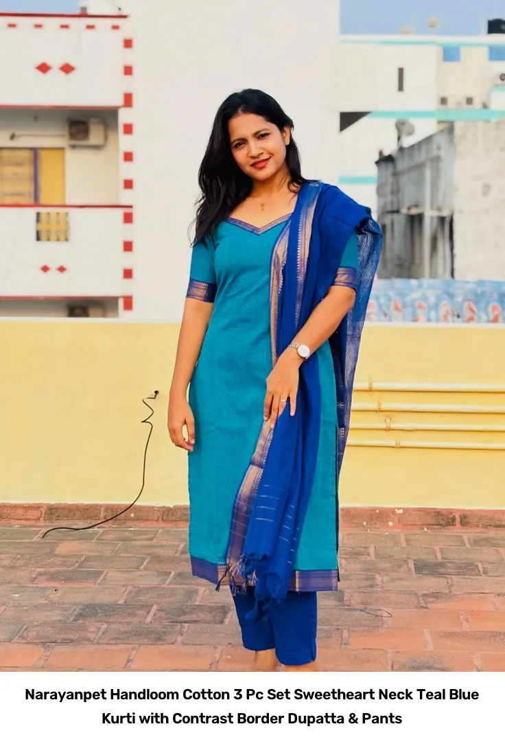 Narayanpet Handloom Cotton 3 Pc Set – Sweetheart Neck Teal Blue Kurti with Contrast Border Dupatta & Pants 2