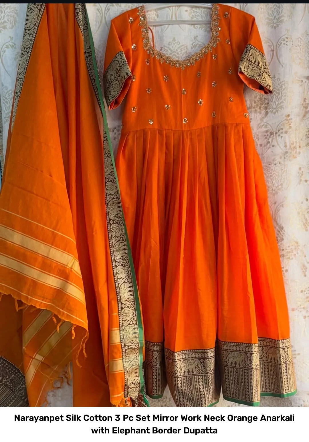 Narayanpet Silk Cotton 3 Pc Set – Mirror Work Neck Orange Anarkali with Elephant Border Dupatta 3