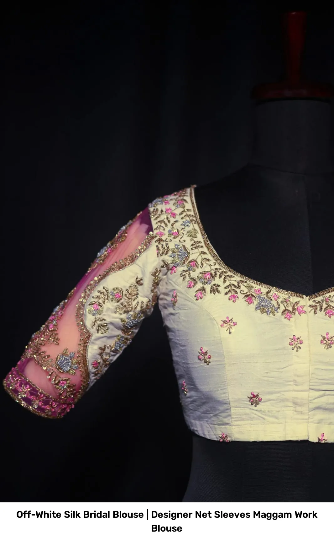 Off-White Silk Bridal Blouse | Designer Net Sleeves Maggam Work Blouse 5