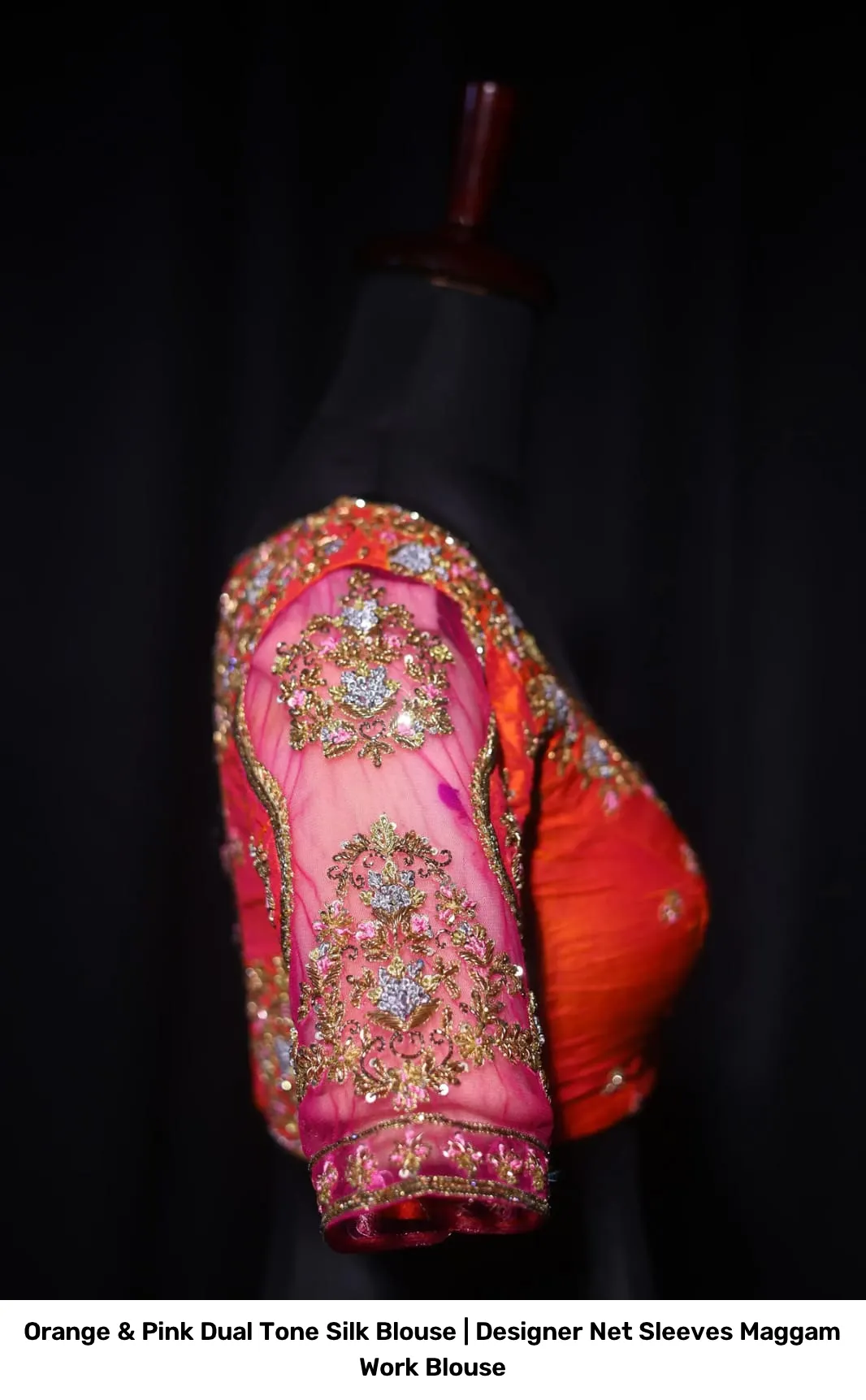 Orange & Pink Dual Tone Silk Blouse | Designer Net Sleeves Maggam Work Blouse 2